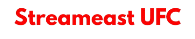 Streameast UFC